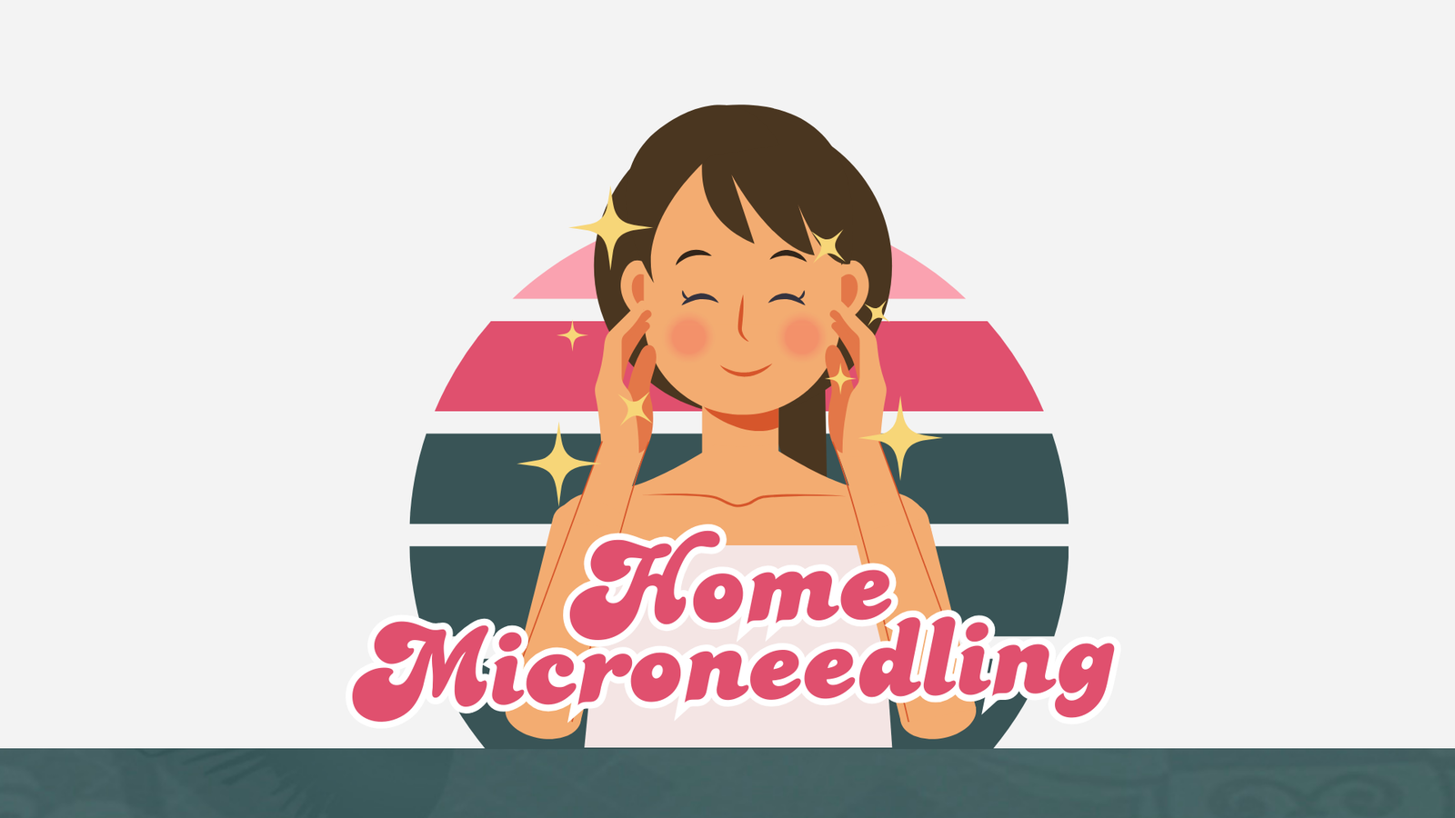 cartoon lady touching face in front of branded coloured sunset and home microneedling text