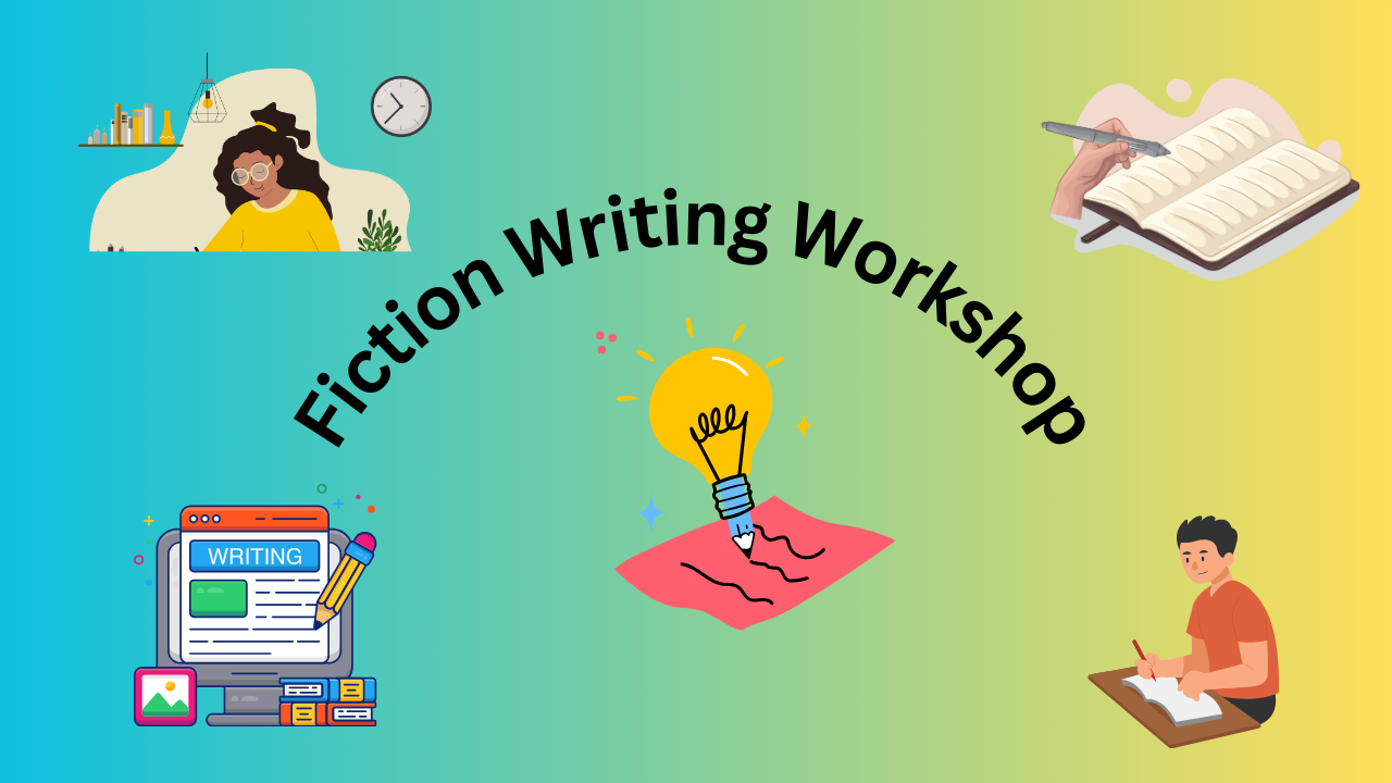 Fiction Writing Workshop