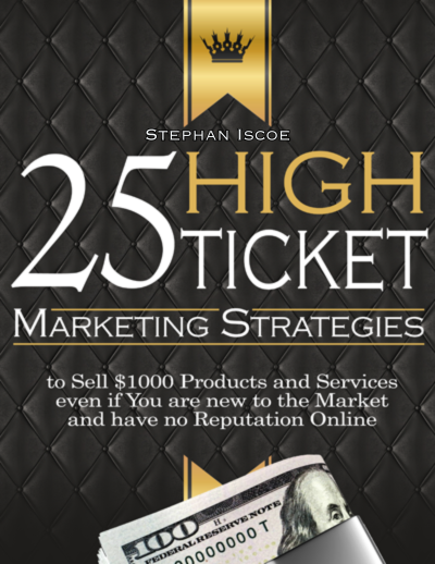 25 High Ticket Marketing Strategies