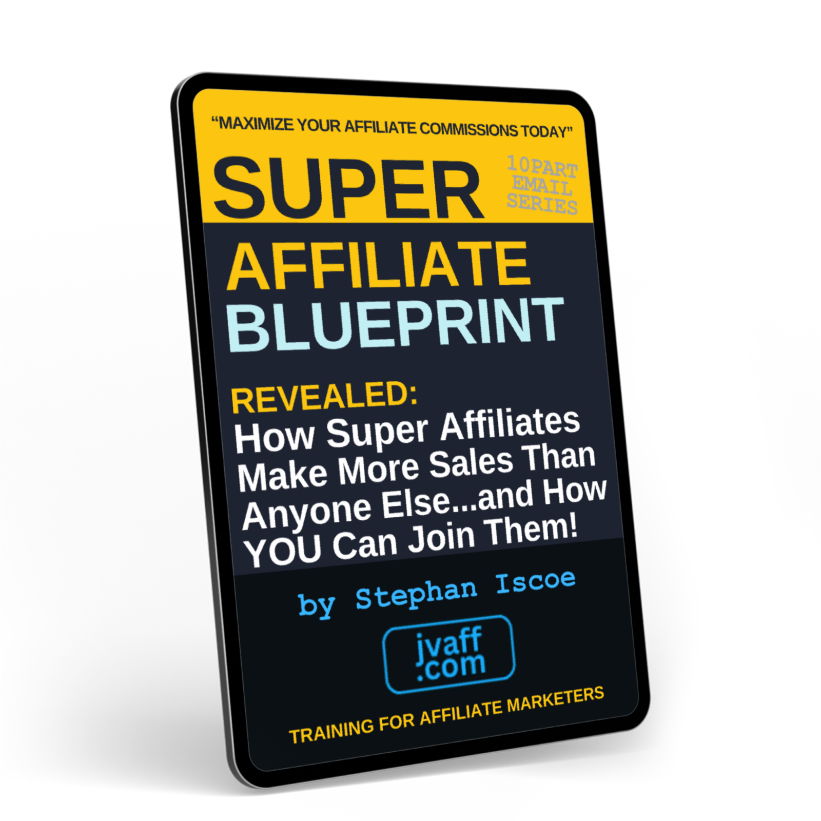 The Super Affiliate Blueprint