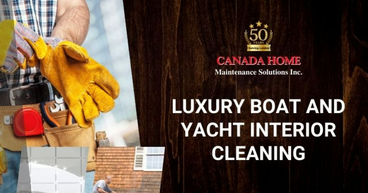 Luxury Boat and Yacht Interior Cleaning London Canada Home