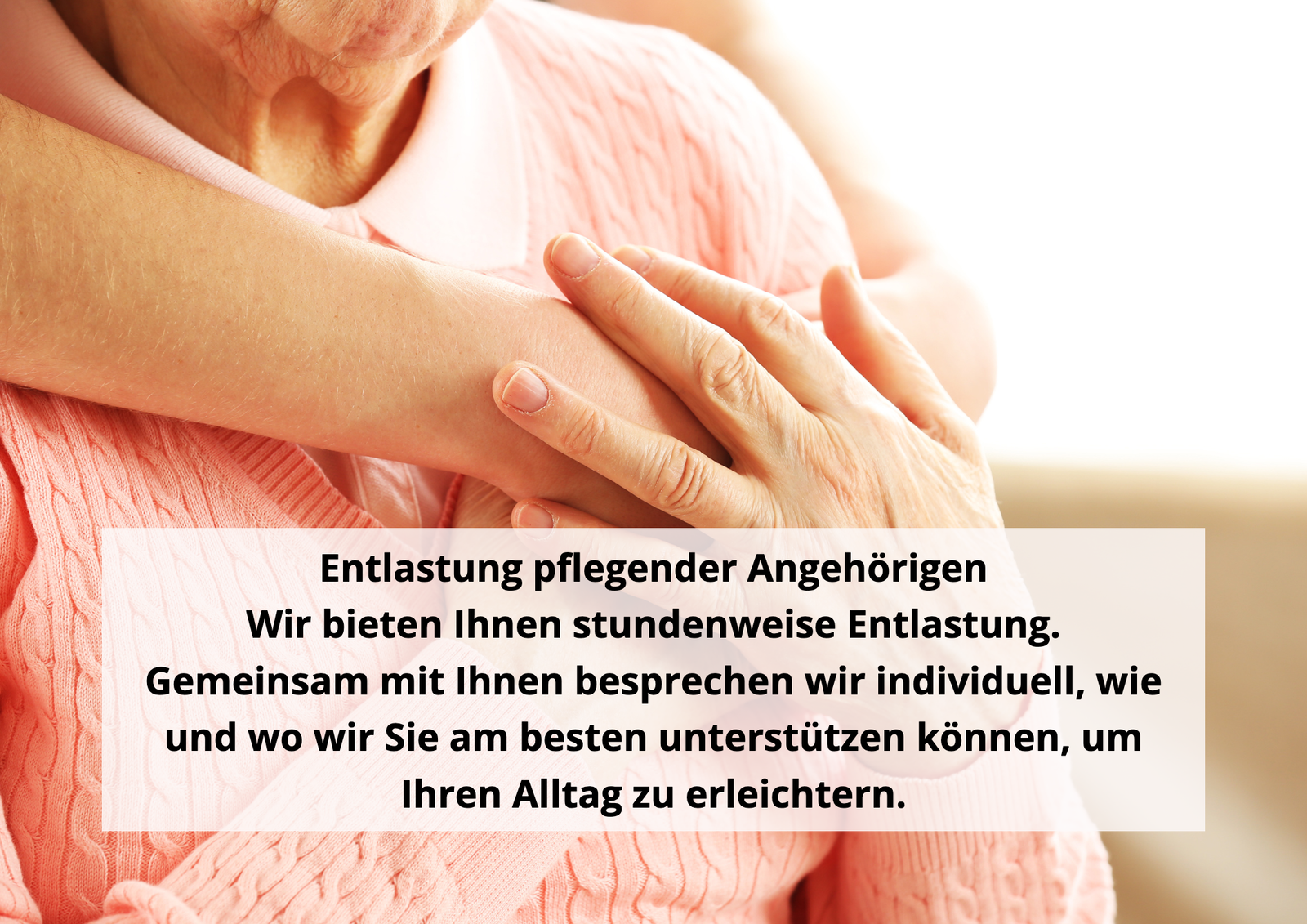 Entlastung von Angehörigen